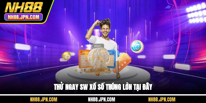 thu-ngay-sw-xo-so-trung-lon-tai-day