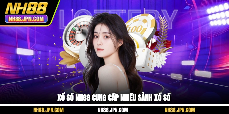 xo-so-nh88-cung-cap-nhieu-sanh-xo-so